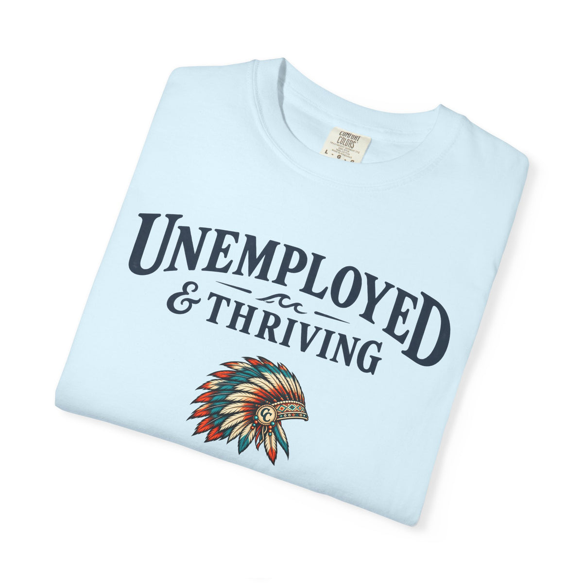 Unemployed Coastal Tee