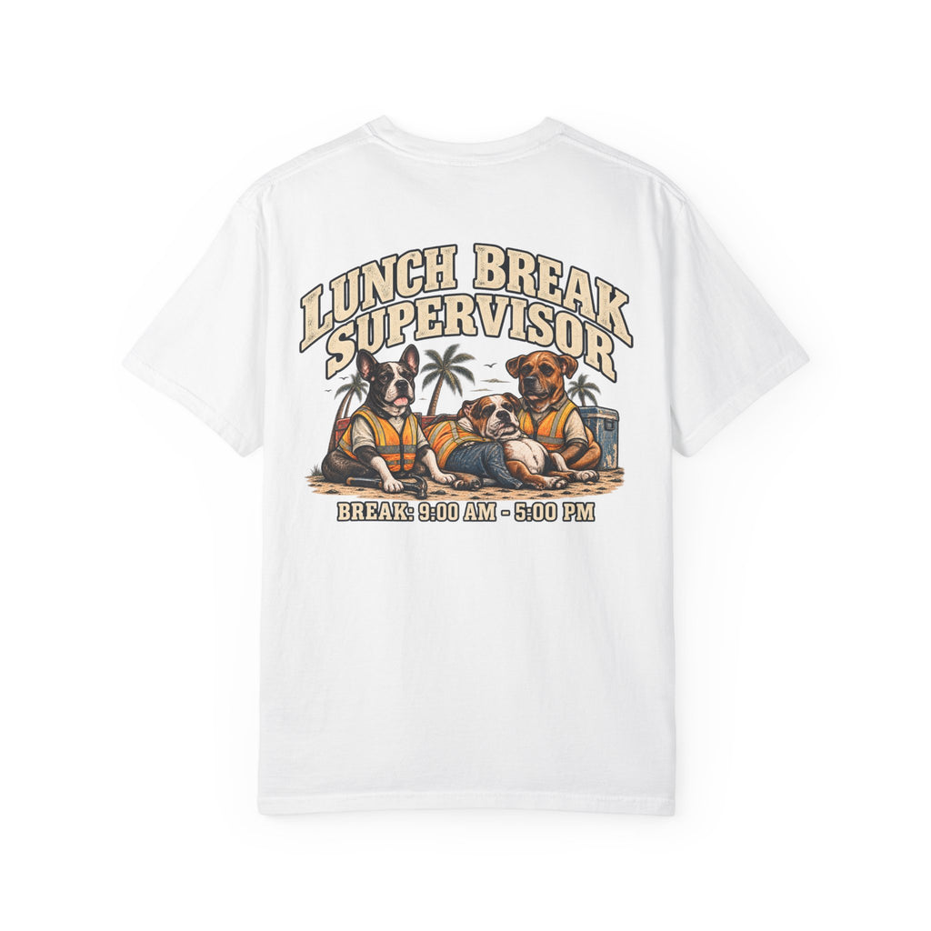 Lunch Break Supervisor Tee