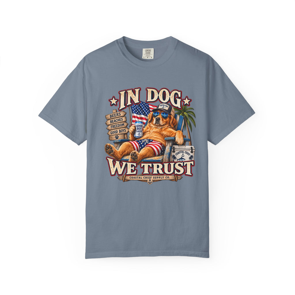 In Dog We Trust Tee