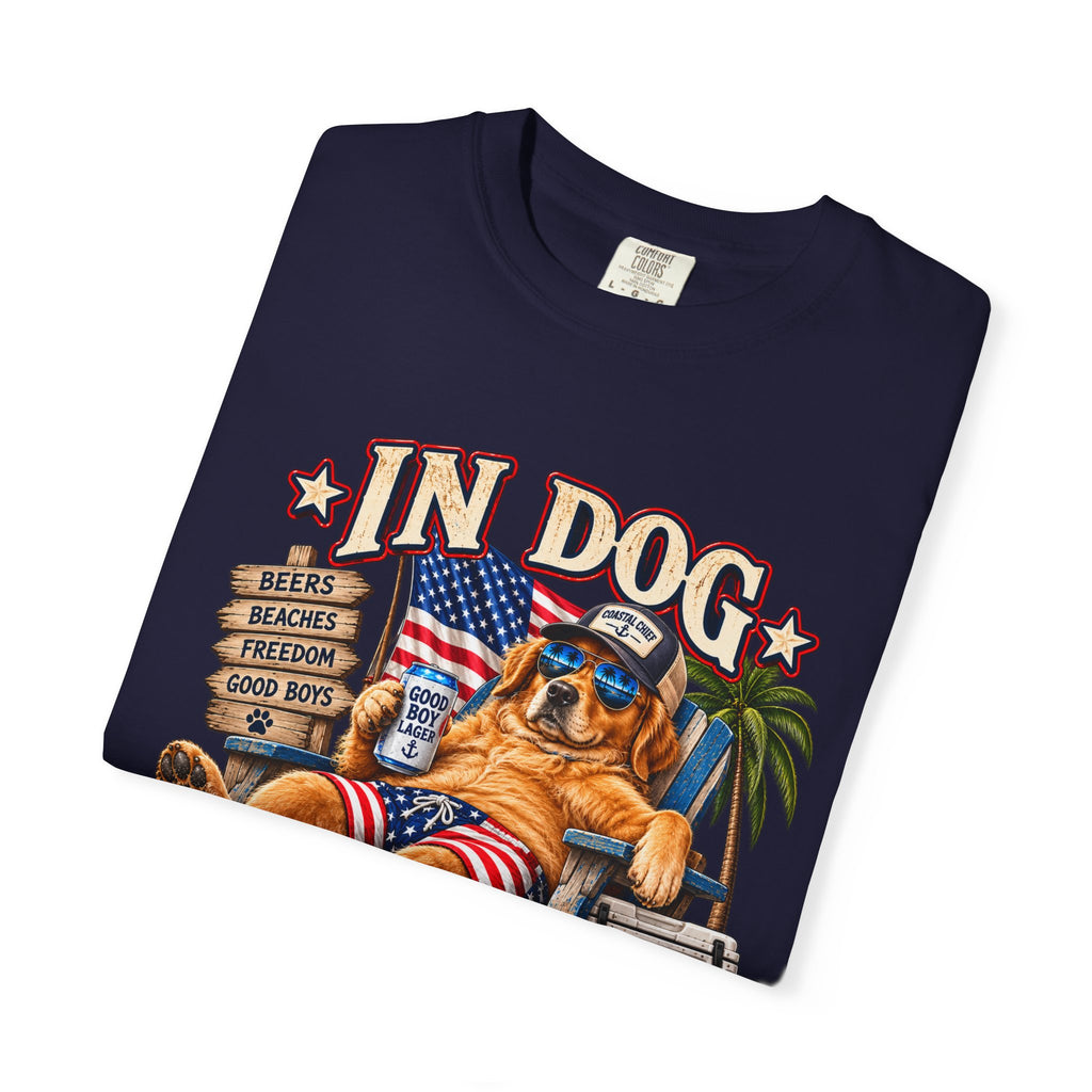 In Dog We Trust Tee